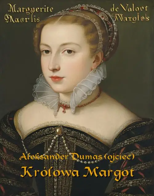 eBook Królowa Margot - Aleksander Dumas epub mobi