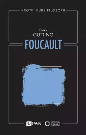 eBook Krótki kurs filozofii. Foucault - Gary Gutting mobi epub