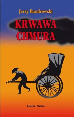 eBook Krwawa chmura - Jerzy Bandrowski