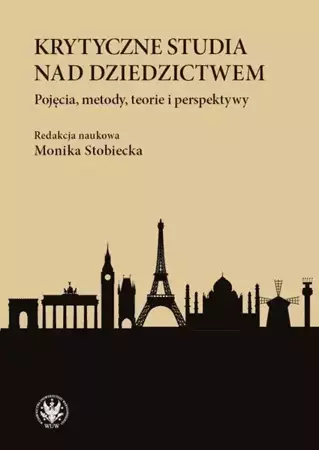 eBook Krytyczne studia nad dziedzictwem - Monika Stobiecka mobi epub