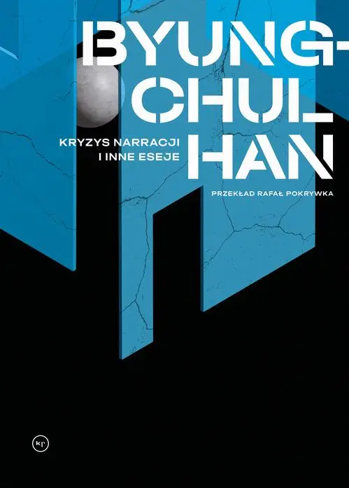 eBook Kryzys narracji i inne eseje - Han Byung-Chul epub mobi