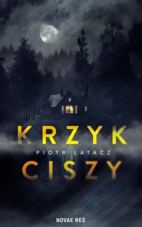 eBook Krzyk ciszy - Piotr Łatacz mobi epub