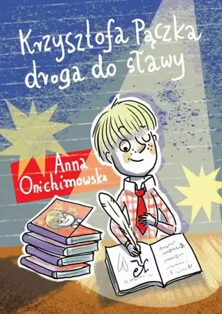 eBook Krzysztofa Pączka droga do sławy - Anna Onichimowska epub mobi