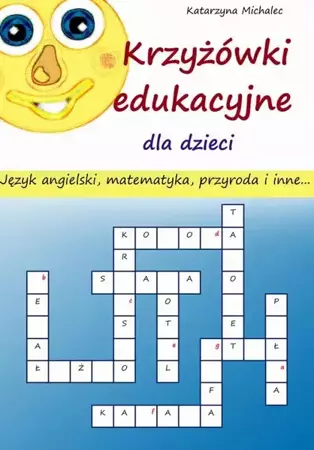 eBook Krzyżówki edukacyjne dla dzieci - Katarzyna Michalec