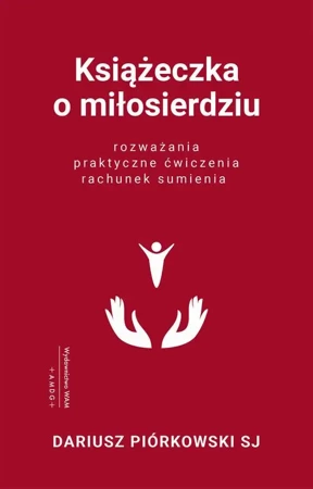 eBook Książeczka o miłosierdziu - Dariusz Piórkowski SJ epub mobi