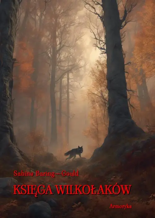 eBook Księga wilkołaków - Sabine Baring-Gould mobi epub