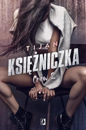 eBook Księżniczka. Crew. Tom 2 - Tijan epub mobi