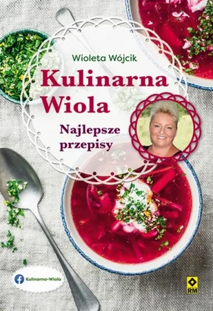 eBook Kulinarna Wiola Najlepsze przepisy - Wioleta Wójcik mobi epub