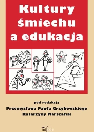 eBook Kultury ś miechu a edukacja - Przemysław Grzybowski