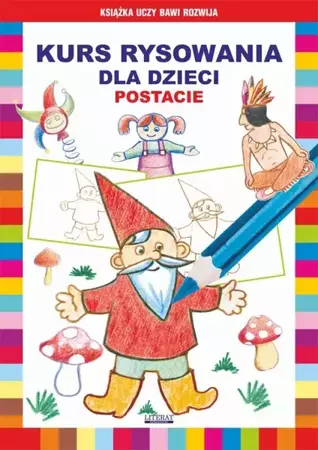 eBook Kurs rysowania dla dzieci. Postacie - Krystian Pruchnicki