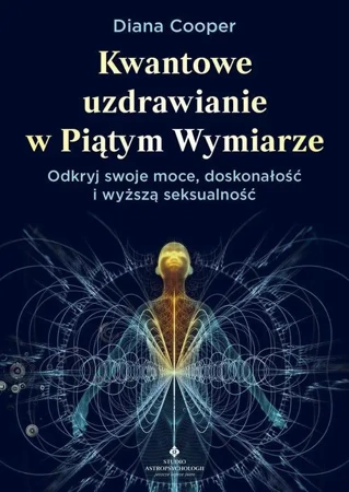 eBook Kwantowe uzdrawianie w piątym wymiarze - Diana Cooper mobi epub