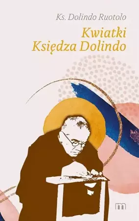 eBook Kwiatki Księdza Dolindo - Ks. Dolindo Ruotolo mobi epub