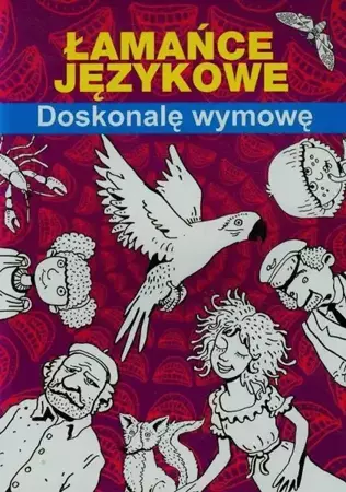 eBook Łamańce językowe Doskonalę wymowę - Maria Pietruszewska
