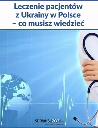 eBook Leczenie pacjentów z Ukrainy w Polsce – co musisz wiedzieć - Praca Zbiorowa epub mobi