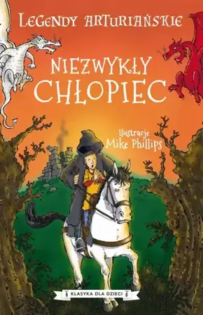 eBook Legendy arturiańskie. Tom 1. Niezwykły chłopiec - Autor nieznany epub mobi