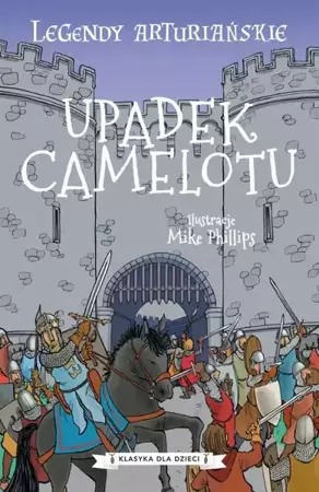 eBook Legendy arturiańskie. Tom 10. Upadek Camelotu - Autor nieznany epub mobi