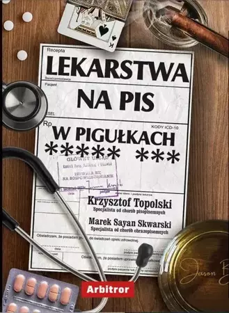 eBook Lekarstwa na PiS w pigułkach - Krzysztof Topolski mobi epub