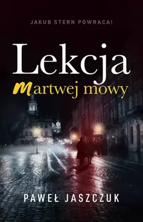 eBook Lekcja martwej mowy - Paweł Jaszczuk mobi epub