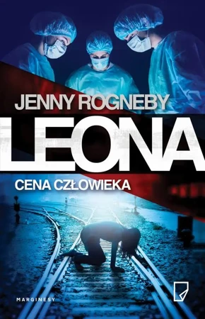 eBook Leona. Cena człowieka - Jenny Rogneby mobi epub