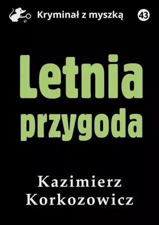 eBook Letnia przygoda - Kazimierz Korkozowicz epub mobi