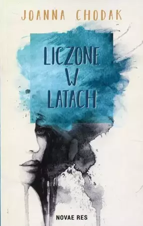 eBook Liczone w latach - Joanna Chodak epub mobi