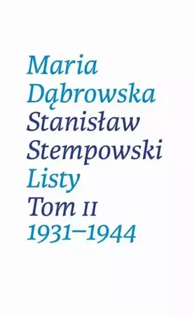 eBook Listy. Tom II. 1931-1944 - Maria Dąbrowska epub mobi