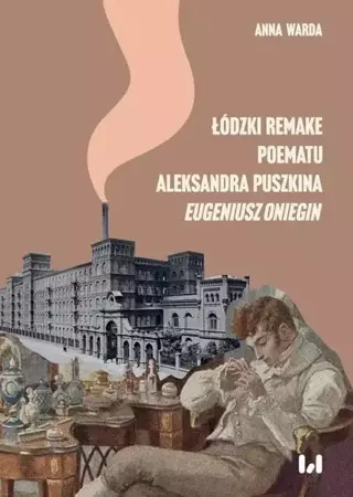 eBook Łódzki remake poematu Aleksandra Puszkina „Eugeniusz Oniegin” - Anna Warda