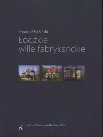 eBook Łódzkie wille fabrykanckie - Krzysztof Stefański