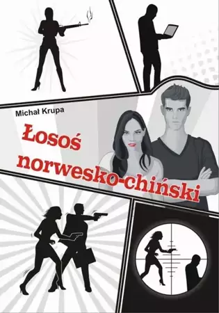 eBook Łosoś norwesko-chiński - Michał Krupa epub mobi