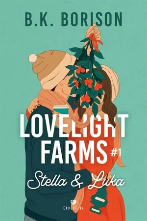 eBook Lovelight Farms tom 1. Stella &amp; Luka - B.K. Borison epub mobi