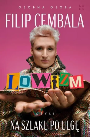 eBook Lowizm, czyli na szlaku po ulgę - Filip Cembala epub mobi