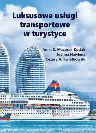 eBook Luksusowe usługi transportowe w turystyce - Anna K. Mazurek-Kusiak