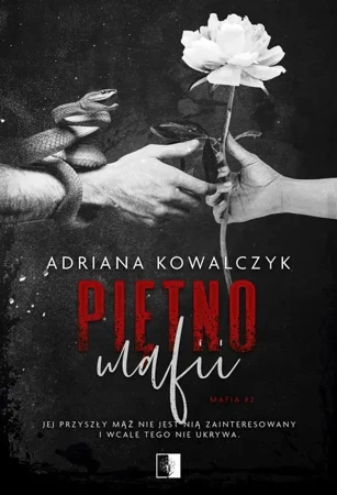 eBook Mafia Tom 2 Piętno mafii - Adriana Kowalczyk mobi epub