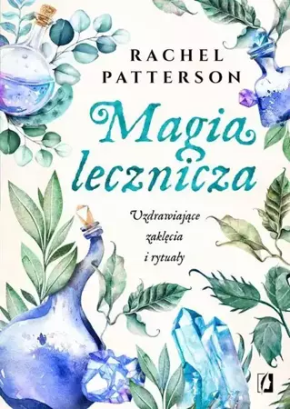 eBook Magia lecznicza - Rachel Patterson mobi epub