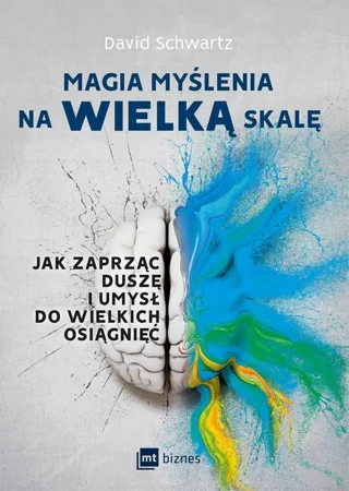 eBook Magia myślenia na wielką skalę - David Schwartz mobi epub