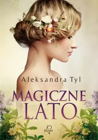 eBook Magiczne lato - Aleksandra  Tyl mobi epub