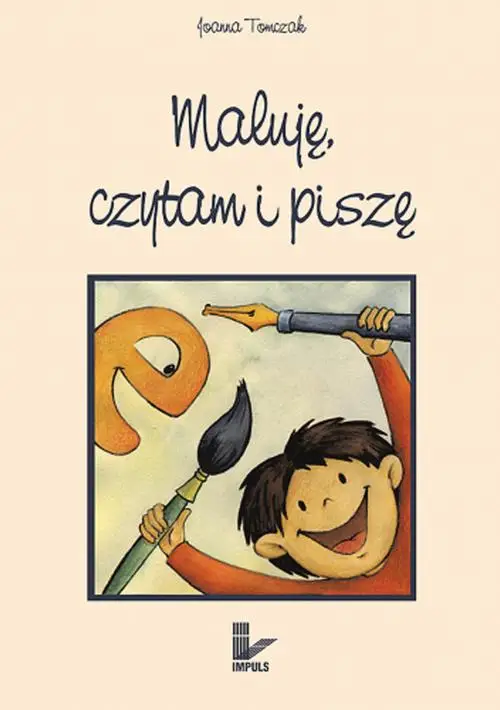 eBook Maluję, czytam i piszę - Joanna Tomczak