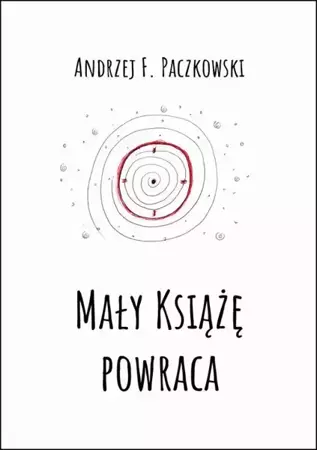 eBook Mały Książę powraca - Andrzej F. Paczkowski epub mobi