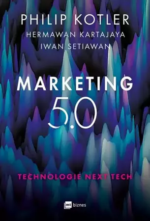 eBook Marketing 5.0. Technologie Next Tech - Philip Kotler mobi epub