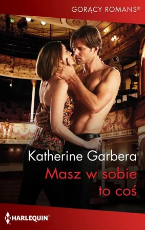 eBook Masz w sobie to coś - Katherine Garbera mobi epub