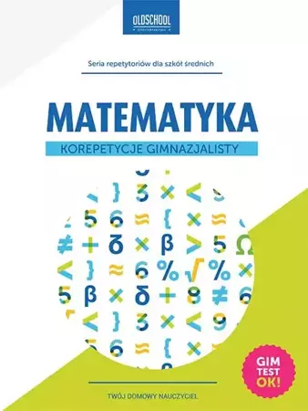 eBook Matematyka Korepetycje gimnazjalisty - Adam Konstantynowicz