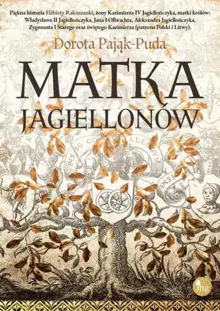 eBook Matka Jagiellonów - Dorota Pająk-Puda epub mobi