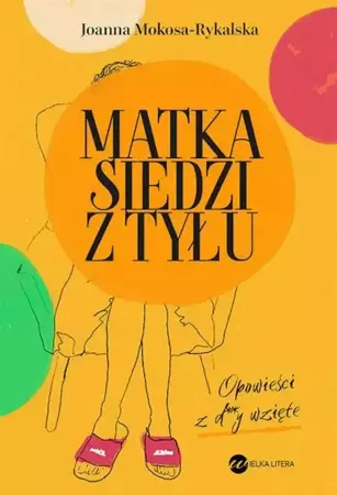 eBook Matka siedzi z tyłu - Joanna Mokosa-Rykalska mobi epub