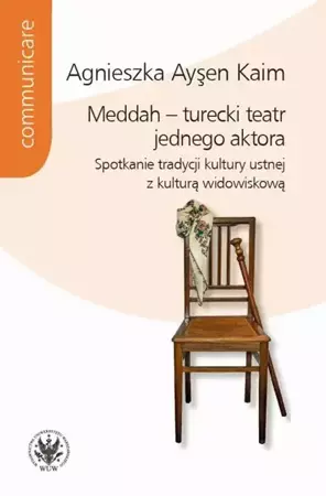 eBook Meddah – turecki teatr jednego aktora - Agnieszka Aysen Kaim epub mobi