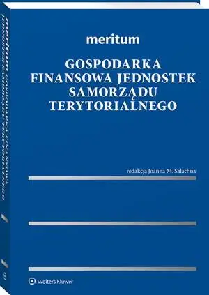 eBook Meritum. Gospodarka finansowa jednostek samorządu terytorialnego - Anna Ostrowska