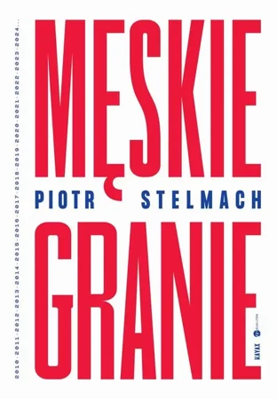 eBook Męskie Granie - Piotr Stelmach epub mobi