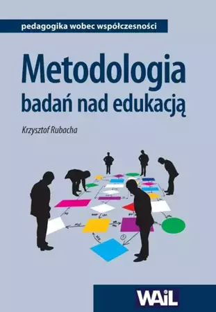 eBook Metodologia badań nad edukacją - Krzysztof Rubacha