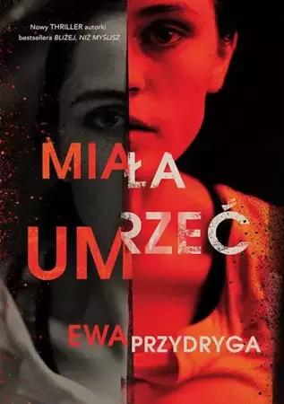 eBook Miała umrzeć - Ewa Przydryga mobi epub