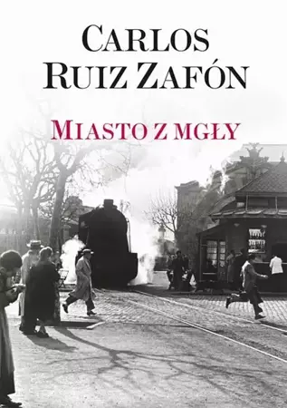 eBook Miasto z mgły - Carlos Ruiz Zafon epub mobi