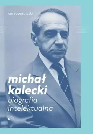 eBook Michał Kalecki - Jan Toporowski mobi epub